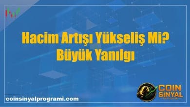 Hacim Artışı Yükseliş Mi? Büyük Yanılgı