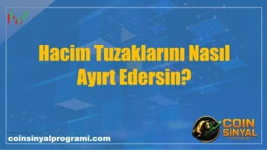 Hacim Tuzaklarını Nasıl Ayırt Edersin?