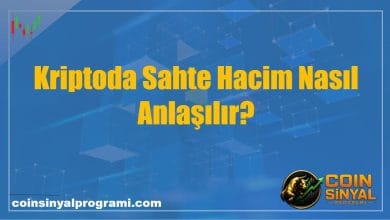 Kriptoda Sahte Hacim Nasıl Anlaşılır?