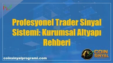 Profesyonel Trader Sinyal Sistemi: Kurumsal Altyapı Rehberi