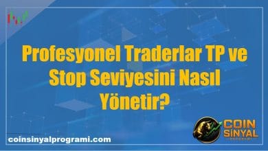 Profesyonel Traderlar TP ve Stop Seviyesini Nasıl Yönetir?