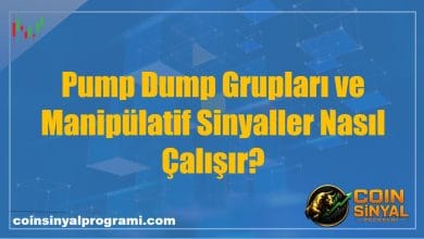Pump Dump Grupları ve Manipülatif Sinyaller Nasıl Çalışır?