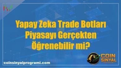 Yapay Zeka Trade Botları Piyasayı Gerçekten Öğrenebilir mi?